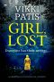 Girl, Lost · A Gripping Psychological Suspense