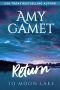 Return To Moon Lake (Love On The Lake Book 3)