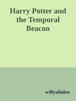 Harry Potter and the Temporal Beacon