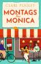 Montags bei Monica