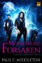 Motherhood Forsaken · A Mongrelverse Story (Mother of Monsters Book 2)