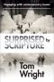 Surprised by Scripture · Engaging With Contemporary Issues