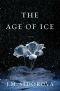 The Age of Ice