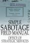 Simple Sabotage Field Manual