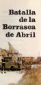 Batalla De La Borrasca De Abril