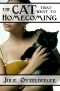 The Cat That Went to Homecoming