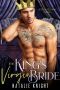 The King's Virgin Bride · A Royal Wedding Novella (Royal Weddings Book 1)