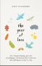 The Year of Less · How I Stopped Shopping, Gave Away My Belongings, and Discovered Life Is Worth More Than Anything You Can Buy in a Store