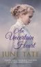 An Uncertain Heart