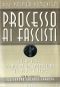 Processo Ai Fascisti
