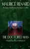 The Doctored Man