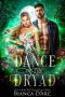 Dance of the Dryad (Brotherhood of Blood - Wildwood Book 1)