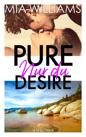 Pure Desire · Nur du