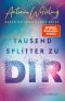 Tausend Splitter zu dir · Based on Lena's True Story