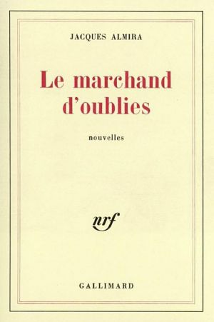 Le Marchand D'Oublies