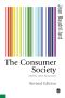 The Consumer Society · Myths and Structures (Published in Association With Theory, Culture & Society)