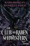 Der Club der Rabenschwestern