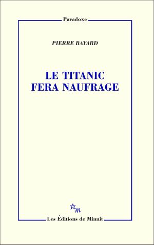 Le Titanic Fera Naufrage