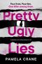 Pretty Ugly Lies_a Gripping and Chilling Domestic Noir