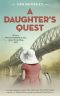 A Daughter's Quest