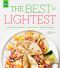 The Best and Lightest · 150 Healthy Recipes for Breakfast, Lunch and Dinner