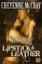 Lipstick and Leather · Three Sexy Cowboys, Three Sexy Tales