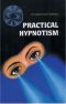 Practical Hypnotism