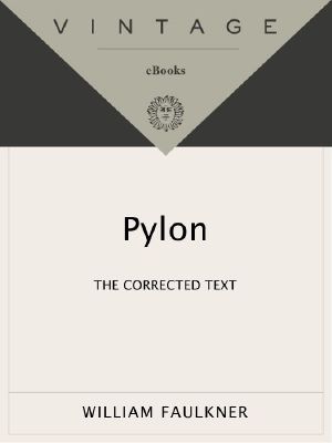 Pylon · the Corrected Text (Vintage International)