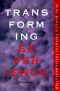 Transforming Experience · John Dewey's Cultural Intrumentalism
