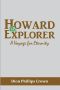 Howard the Explorer