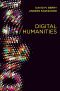 Digital Humanities, Knowledge and Critique in a Digital Age