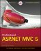 Professional ASP.NET MVC 5, First Edition