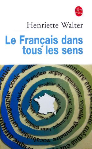 Le Français Dans Tous Les Sens