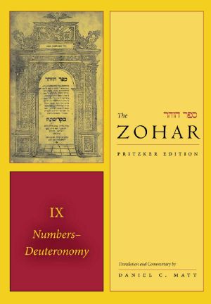 The Zohar (Zohar · the Pritzker Editions) Vol 9 · Numbers-Deuteronomy