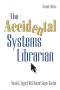 The Accidental Systems Librarian