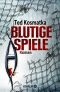 Blutige Spiele