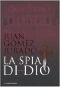 La spia di Dio