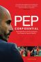 Pep Confidential · Inside Pep Guardiola's First Season at Bayern Munich