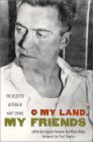 O My Land, My Friends · the Selected Letters