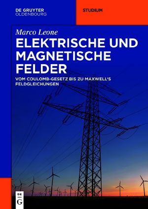 Elektrische und magnetische Felder