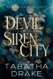 The Devil of Siren City