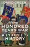 The Hundred Years War · A People's History