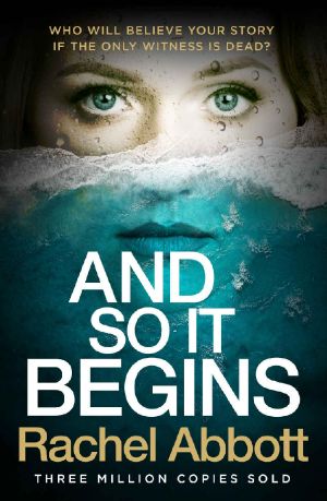 And So It Begins · A Brilliant Psychological Thriller That Twists and Turns