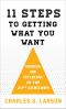 Eleven Steps to Getting What You Want