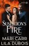 Suspicion's Fire