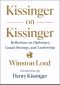 Kissinger on Kissinger