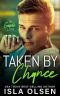 Taken by Chance