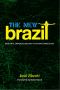 The New Brazil · Regional Imperialism and the New Democracy