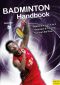 Badminton Handbook · Training, Tactics, Competition (Meyer & Meyer Sport)