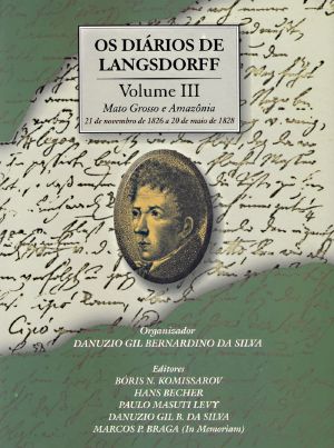 Os Diários De Langsdorff - Vol. 3